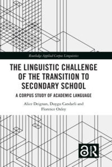 The Linguistic Challenge of the Transition to Secondary School
