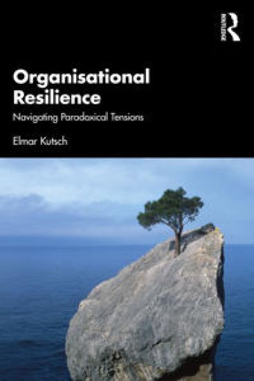 Organisational Resilience – Elmar Kutsch, kirjan kansikuva