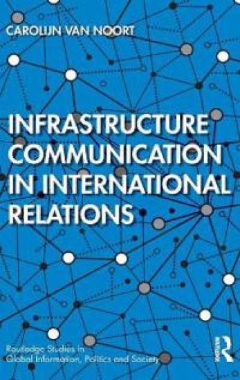 Infrastructure Communication in International Relations