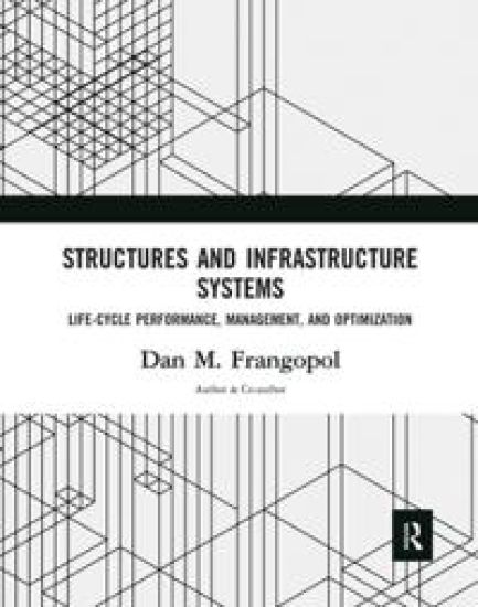 Structures and Infrastructure Systems