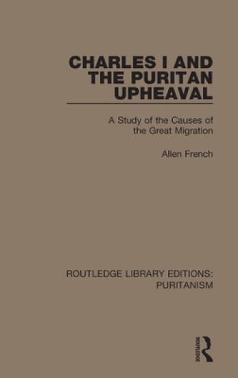 Charles I and the Puritan Upheaval