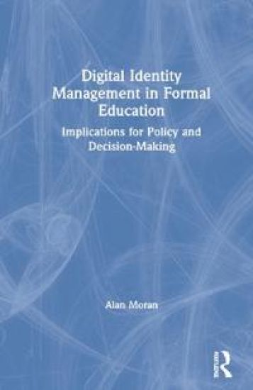 Digital Identity Management in Formal Education
