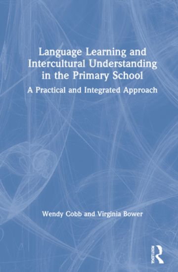 Language Learning and Intercultural Understanding in the Primary School