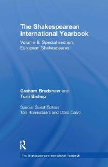 The Shakespearean International Yearbook – Graham Bradshaw, kirjan kansikuva