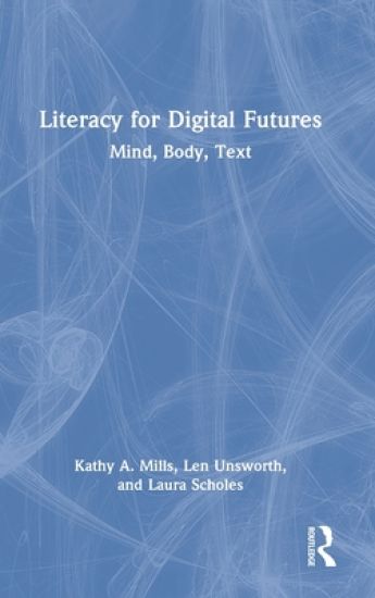 Literacy for Digital Futures