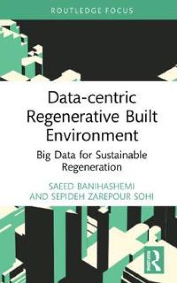 Data-centric Regenerative Built Environment – Saeed Banihashemi, kirjan kansikuva