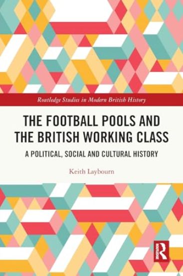 The Football Pools and the British Working Class