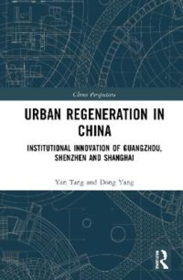 Urban Regeneration in China – Yan TANG, kirjan kansikuva