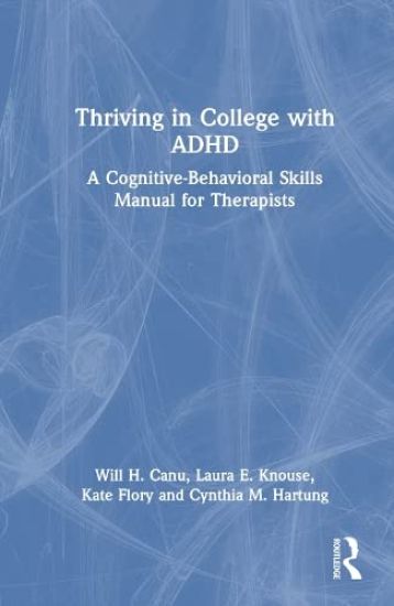 Thriving in College with ADHD
