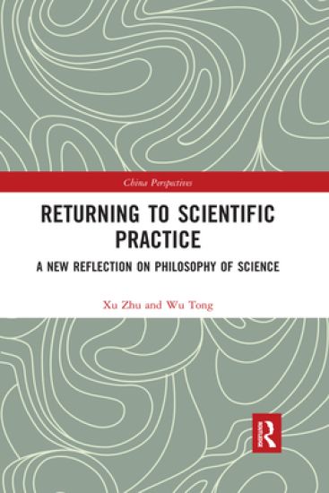 Returning to Scientific Practice – Xu Zhu, kirjan kansikuva