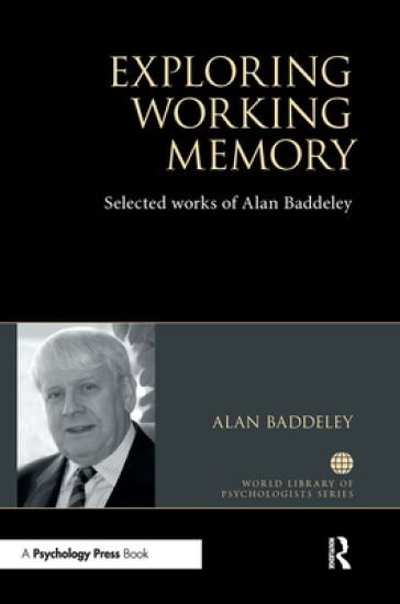 Exploring Working Memory – Alan Baddeley, kirjan kansikuva