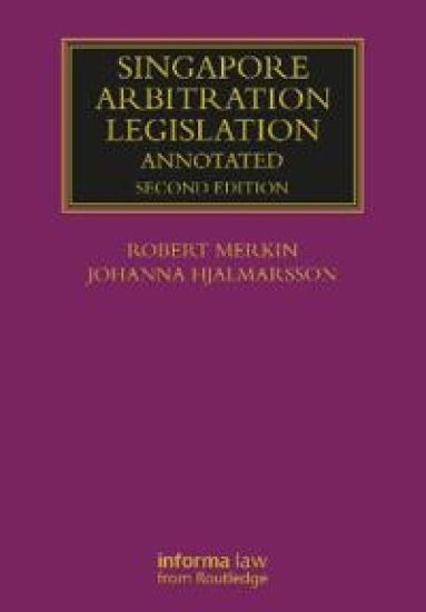 Singapore Arbitration Legislation