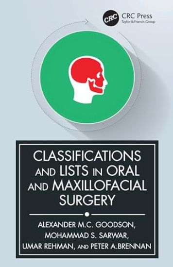 Classifications and Lists in Oral and Maxillofacial Surgery