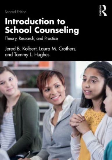 Introduction to School Counseling – Jered B. Kolbert, kirjan kansikuva