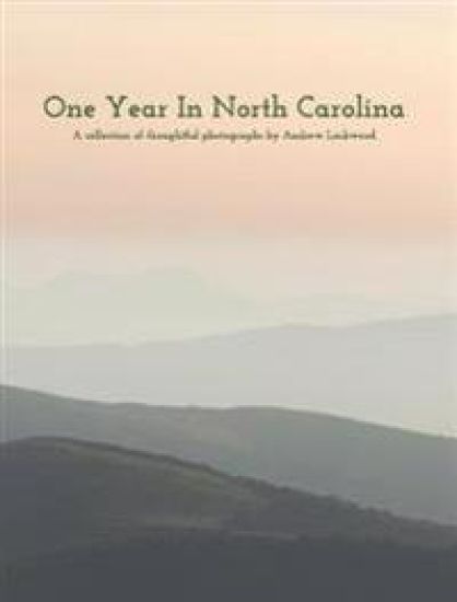 One Year In North Carolina