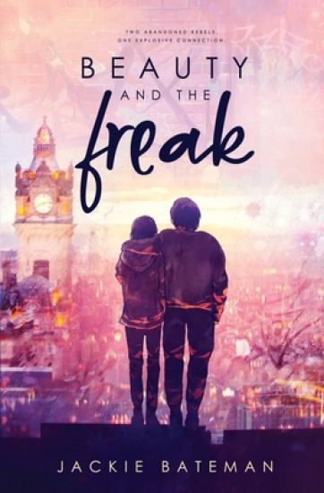 Beauty and the Freak – Jackie Bateman, kirjan kansikuva