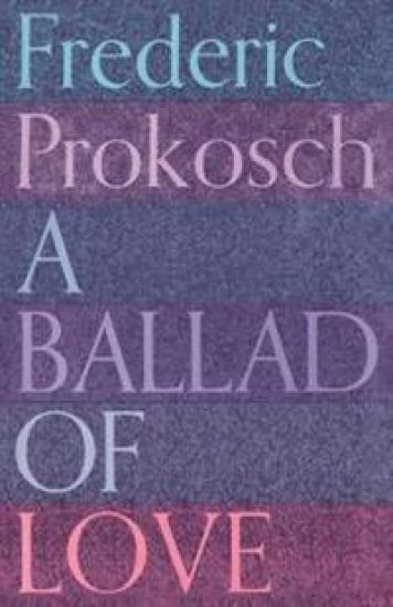 A Ballad of Love