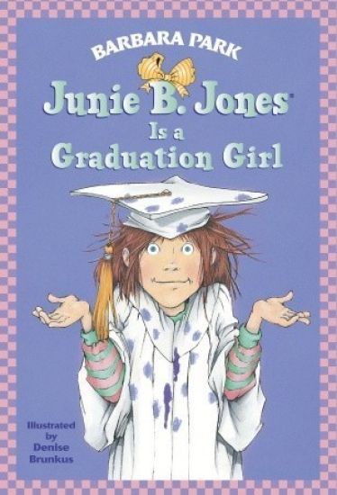 Junie B. Jones #17: Junie B. Jones Is a Graduation Girl
