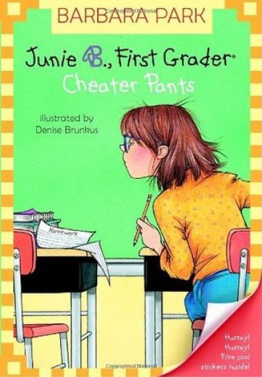 Junie B. Jones #21: Cheater Pants