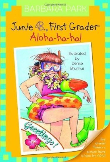 Junie B. Jones #26: Aloha-Ha-Ha!