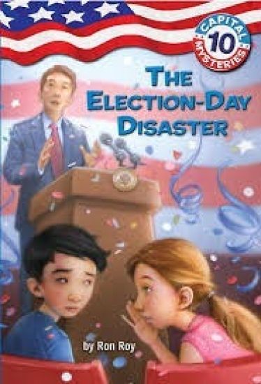 Capital Mysteries #10: The Election-Day Disaster