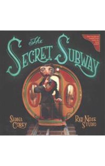 The Secret Subway