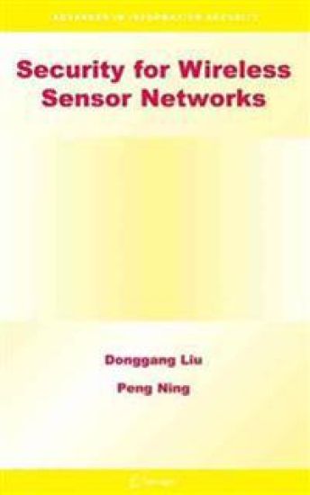 Security for Wireless Sensor Networks