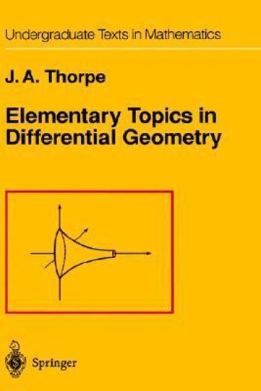Elementary Topics in Differential Geometry