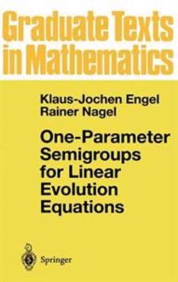 One-Parameter Semigroups for Linear Evolution Equations