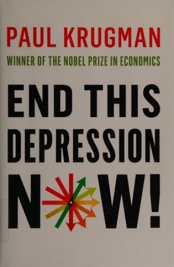 End This Depression Now!