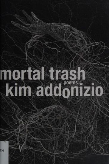 Mortal Trash: Poems