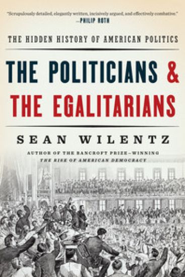 The Politicians and the Egalitarians