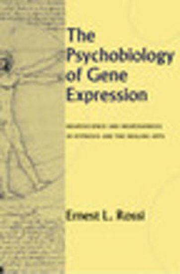 The Psychobiology of Gene Expression