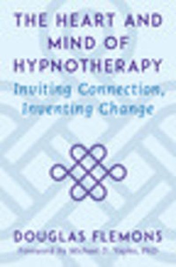 The Heart and Mind of Hypnotherapy