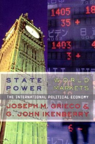 State Power and World Markets – Joseph M. Grieco, kirjan kansikuva