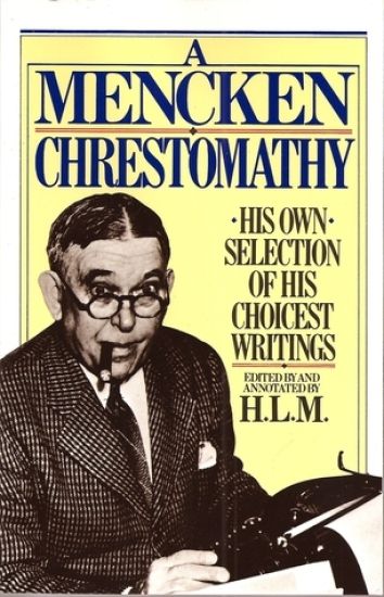 A Mencken Chrestomathy