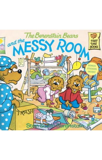 The Berenstain Bears and the Messy Room