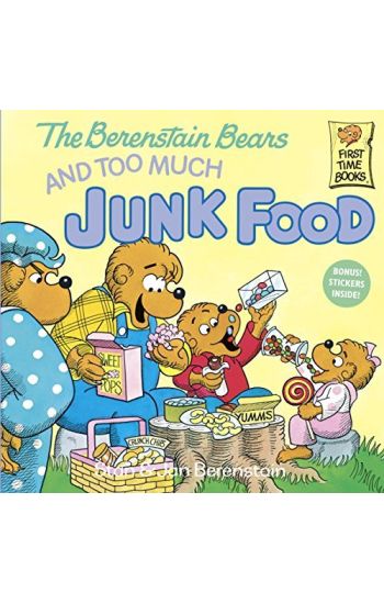 The Berenstain Bears and Too Much Junk Food