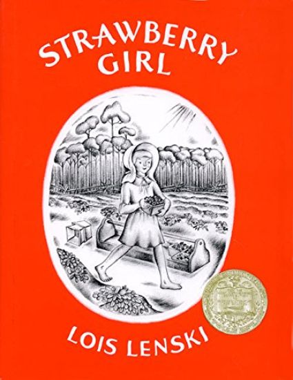 Strawberry Girl: A Newbery Award Winner