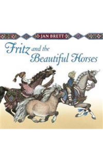 Fritz and the Beautiful Horses
