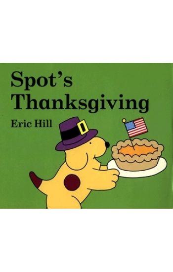 Spot's Thanksgiving