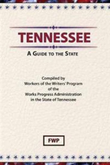 Tennessee : A Guide to the State