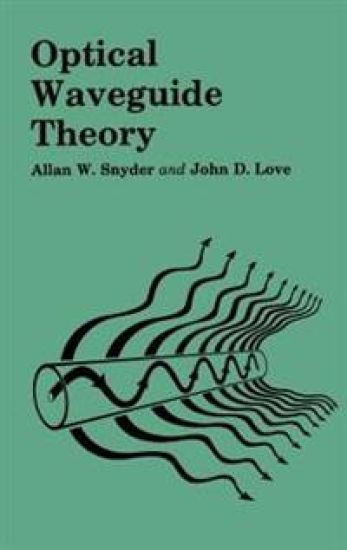 Optical Waveguide Theory