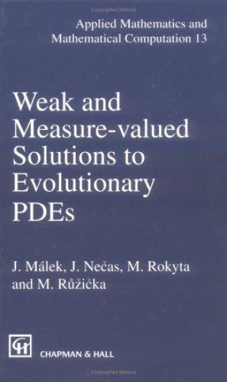 Weak and Measure-Valued Solutions to Evolutionary PDEs