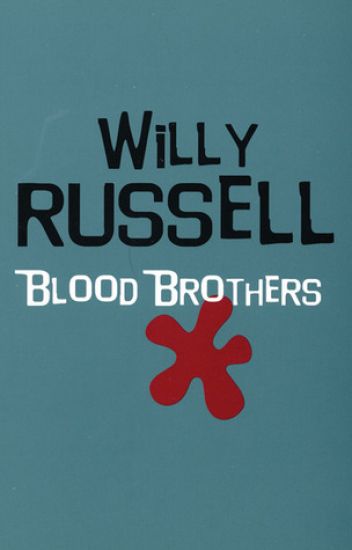 Blood Brothers