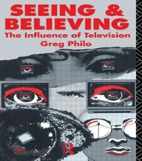 Seeing and Believing – Greg Philo, kirjan kansikuva