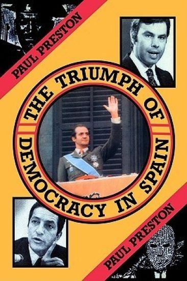 The Triumph of Democracy in Spain