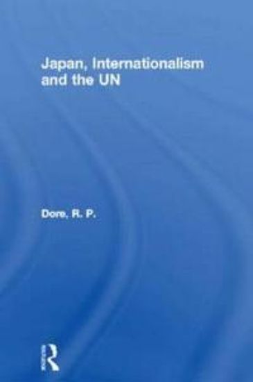 Japan, Internationalism and the UN