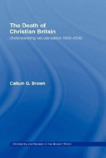 The Death of Christian Britain