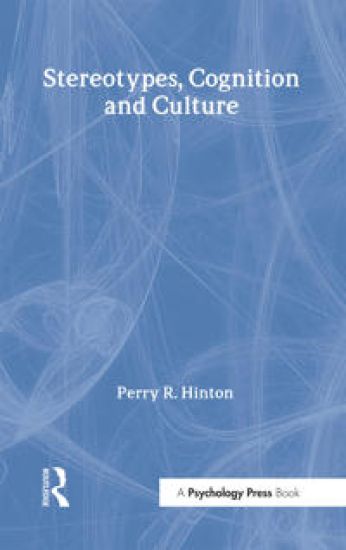 Stereotypes, Cognition and Culture